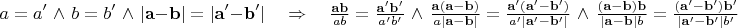 $$a=a'\,\,\wedge\,\,b=b'\,\,\wedge\,\,|\mathbf{a}-\mathbf{b}|=|\mathbf{a}'-\mathbf{b}'|\quad\Rightarrow\quad\tfrac{\mathbf{ab}}{ab}=\tfrac{\mathbf{a'b'}}{a'b'}\,\,\wedge\,\,\tfrac{\mathbf{a(a-b)}}{a|\mathbf{a}-\mathbf{b}|}=\tfrac{\mathbf{a'(a'-b')}}{a'|\mathbf{a}'-\mathbf{b}'|}\,\,\wedge\,\,\tfrac{\mathbf{(a-b)b}}{|\mathbf{a}-\mathbf{b}|b}=\tfrac{\mathbf{(a'-b')b'}}{|\mathbf{a}'-\mathbf{b}'|b'}$$