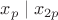 $x_p\mid x_{2p}$