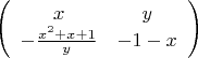 $$\left(\begin{array}{cc}x&y\\-\frac{x^2+x+1}{y} &-1-x\end{array}\right)$$