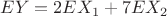 $EY=2EX_1+7EX_2$