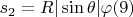 $s_2=R|\sin\theta| \varphi\eqno(9) $