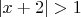 $|x+2|>1$