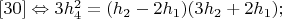 $\eqno[30] \Leftrightarrow 3h_4^2=(h_2-2h_1)(3h_2+2h_1);$