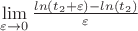 $
\lim\limits_{\varepsilon \to 0} \frac{ln(t_2  + \varepsilon) - ln(t_2)}{\varepsilon}
$