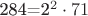 284=2^{2} \cdot 71