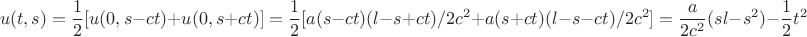 $$u(t,s)=\frac12[u(0,s-ct)+u(0,s+ct)]=\frac12[a(s-ct)(l-s+ct)/2c^2+a(s+ct)(l-s-ct)/2c^2]=\frac{a}{2 c^2}(sl-s^2)-\frac{1}{2}t^2$$
