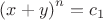 ${(x+y)}^n=c_1$