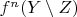 $f^n(Y\setminus Z)$