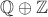 $\mathbb{Q} \oplus \mathbb{Z}$