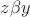 $z \beta y$