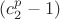 $(c_2^p-1)$