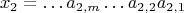 $$ x_2 =  \ldots a_{2,m}  \ldots a_{2,2} a_{2,1} $$