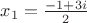 $x_1=\frac{-1+3i}{2}$