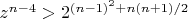 $z^{n-4}>2^{(n-1)^2+n (n+1)/2}$