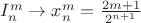 $I_n^m\to x_n^m=\frac{2m+1}{2^{n+1}}$ $I_n^m\to x_n^m=\frac{2m+1}{2^{n+1}}$