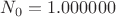 ${N}_{0}={1.000 000}$
