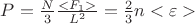 $P = \frac{N}{3}\frac{<F_1>}{L^2} = \frac{2}{3}n<\varepsilon>$