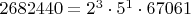 $2682440=2^3 \cdot 5^1 \cdot 67061$
