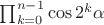 $\prod_{k=0}^{n-1}\cos2^k\alpha$