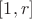 $[1,r]$