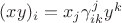 $(xy)_i=x_j \gamma^j_{ik}y^k$