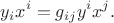 $$y_i x^i=g_{ij} y^i x^j.$$
