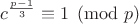 $c^{\frac{p-1}{3}}\equiv 1\pmod p$