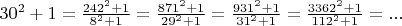 $30^2+1=\frac{242^2+1}{8^2+1}=\frac{871^2+1}{29^2+1}=\frac{931^2+1}{31^2+1}=\frac{3362^2+1}{112^2+1}=...$