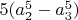 $5 (a_2^5-a_3^5)$