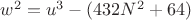 $w^2=u^3-(432N^2+64)$