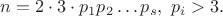 $n=2\cdot 3\cdot p_1p_2\dots p_s,\ p_i>3. $