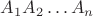 $A_1A_2\dots A_n$