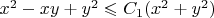 $x^2-xy+y^2\leqslant C_1(x^2+y^2)$