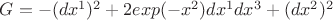 $G=-(dx^1)^2+2exp(-x^2){dx^1}{dx^3}+(dx^2)^2$