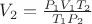 $V_2=\frac{P_1 V_1 T_2}{T_1 P_2}$