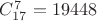 $C_{17}^7=19448$
