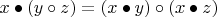 $x \bullet (y \circ z) = (x \bullet y) \circ (x \bullet z)$