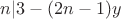 $n|3-(2n-1)y$