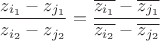 $$
\[\frac{{{z_{{i_1}}} - {z_{{j_1}}}}}{{{z_{{i_2}}} - {z_{{j_2}}}}} = \frac{{\overline {{z_{{i_1}}}}  - \overline {{z_{{j_1}}}} }}{{\overline {{z_{{i_2}}}}  - \overline {{z_{{j_2}}}} }}\]$$