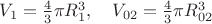 $V_1 = \frac{4}{3}\pi R_1^3, \quad V_{02} = \frac{4}{3}\pi R_{02}^3$