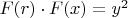 $F(r)\cdot{F(x)}=y^2$