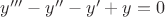 $y'''-y''-y'+y=0$