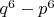 $q^6-p^6$