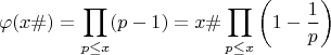 $$\varphi(x\#)=\prod\limits_{p \le x} (p-1)=x\#\prod\limits_{p \le x}\left(1-\frac{1}{p}\right)$$