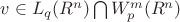$ v \in L_q(R^n) \bigcap W_p^m(R^n)$