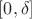 $[0,\delta]$