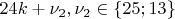 $24k+\nu_2, \nu_2\in\{25; 13\}$