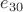 $e_{30}$