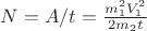 $N=A/t =  \frac {m_1^2V_1^2}{2m_2t}$