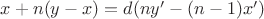 $x+n(y-x)=d(ny'-(n-1)x')$